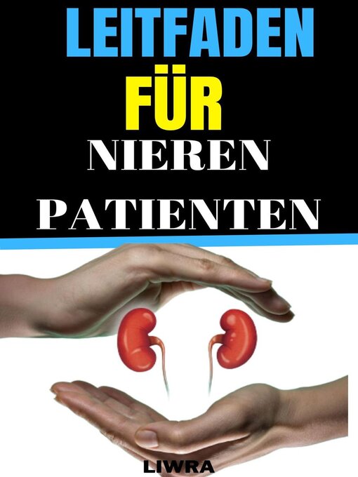 Title details for Leitfaden für Nierenpatienten by Liwra - Available
